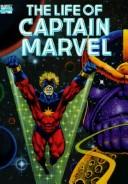 The life of Captain Marvel by Jim Starlin