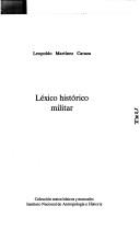 Cover of: Léxico histórico militar