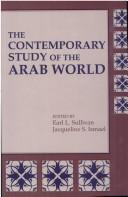 Cover of: The Contemporary study of the Arab world