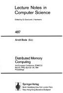 Cover of: Distributed memory computing: 2nd European Conference, EDMCC2 Munich, FRG, April 22-24, 1991 : proceedings