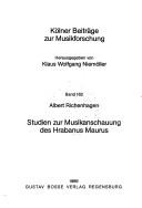 Cover of: Studien zur Musikanschauung des Hrabanus Maurus by Albert Richenhagen