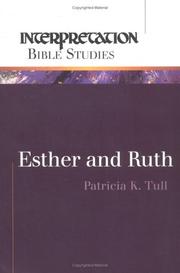 Cover of: Esther and Ruth (Interpretation Bible Studies)