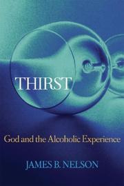 Cover of: Thirst by James B. Nelson