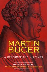 Cover of: Martin Bucer: A Reformer and His Times