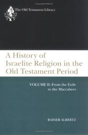 Cover of: Otl a History of Israelite Religion, Volume 2 (Old Testament Library) by Rainer Albertz