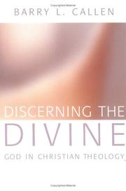 Cover of: Discerning the Divine by Barry L. Callen