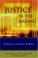 Cover of: Justice in the Making