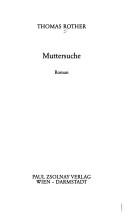 Cover of: Muttersuche: Roman