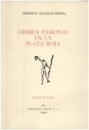 Cover of: Crimen pasional en la plaza roja