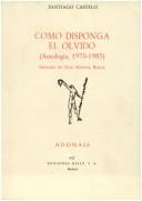 Cover of: Como disponga el olvido: (antología, 1970-1985)