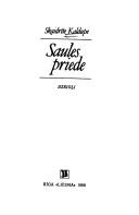 Cover of: Saules priede by Skaidrīte Kaldupe