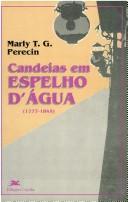 Cover of: Candeias em Espelho d'Agua: 1777-1845