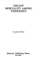 Infant mortality among fishermen by T. K. Vimala Kumary