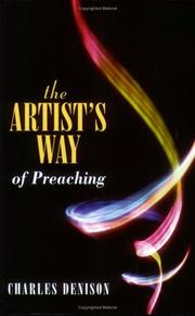The artist's way of preaching by Denison, Charles.