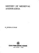 Cover of: History of medieval Andhradesa