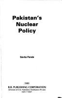 Cover of: Pakistan's nuclear policy