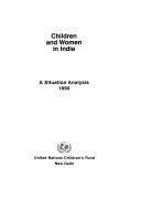 Cover of: Children and women in India: a situation analysis, 1990.