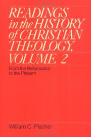 Cover of: Readings in the History of Christian Theology, Volume 2 by William C. Placher