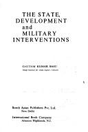 The state, development, and military interventions by Gautam Kumar Basu