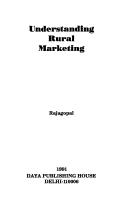 Cover of: Understanding rural marketing by Rajagopal