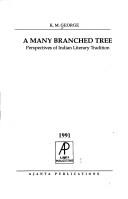 Cover of: A Many branched tree by K. M. George