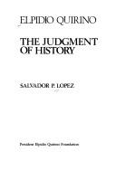 Cover of: judgement of history: Elpidio Quirino