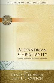 Cover of: Alexandrian Christianity by Henry Chadwick