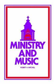 Cover of: Ministry and music