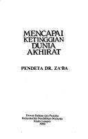 Mencapai ketinggian dunia akhirat by Za'ba