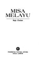 Misa Melayu by Chulan ibni Raja Hamid Raja