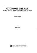 Cover of: Otonomi daerah yang nyata dan bertanggungjawab