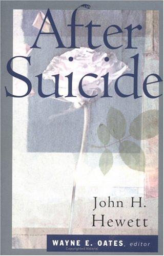 After suicide by John H. Hewett