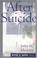 Cover of: After suicide