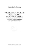 Cover of: Wayang kulit gagrag Yogyakarta by Sagio.