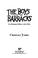 Cover of: The boys from the barracks