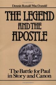 Cover of: The legend and the Apostle: the battle for Paul in story and canon