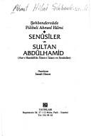 Cover of: Senusiler ve Sultan Abdulhamid by Ahmet Hilmi Şehbenderzade