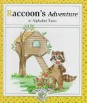 Cover of: Raccoon's adventure in Alphabet Town