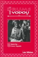 The drums of Vodou by Lois Wilcken