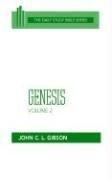 Cover of: Genesis, Volume 2 (OT Daily Study Bible Series) by Gibson
