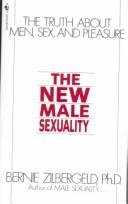 The new male sexuality by Bernie Zilbergeld