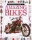 Cover of: Amazing bikes