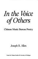 Cover of: In the voice of others: Chinese Music Bureau poetry