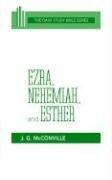 Cover of: Ezra, Nehemiah, and Esther by J. G. McConville