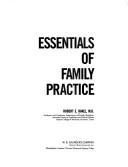 Cover of: Essentials of family practice by Robert E. Rakel