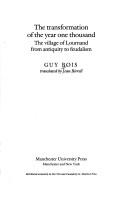 Cover of: The transformation of the year one thousand: the village of Lournand from antiquity to feudalism