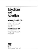 Cover of: Infections and abortion
