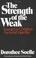 Cover of: The strength of the weak