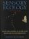 Cover of: Sensory ecology