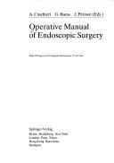 Cover of: Operative manual of endoscopic surgery